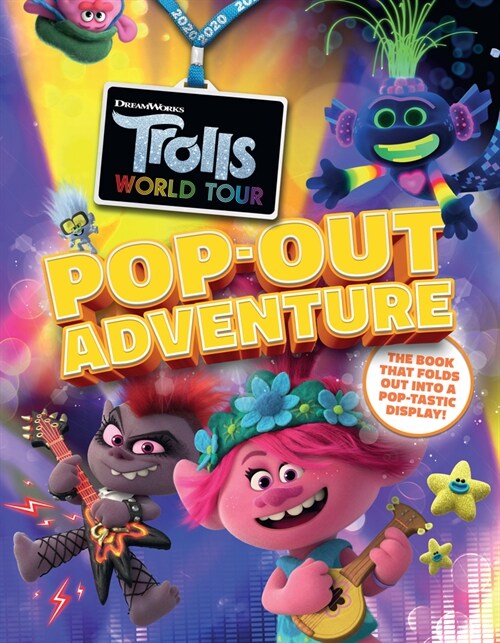 Trolls World Tour Pop-Out Adventure : A brilliant book which folds out to make an amazing display! (Hardcover)