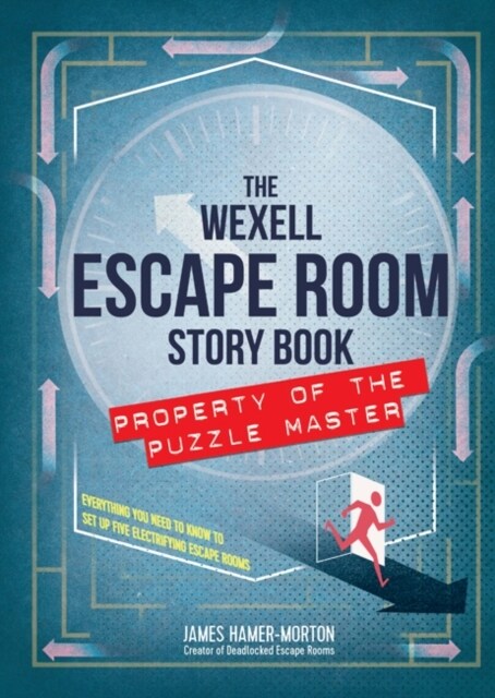 The Wexell Escape Room Kit : Solve the Puzzles to Break Out of Five Fiendish Rooms (Multiple-component retail product)