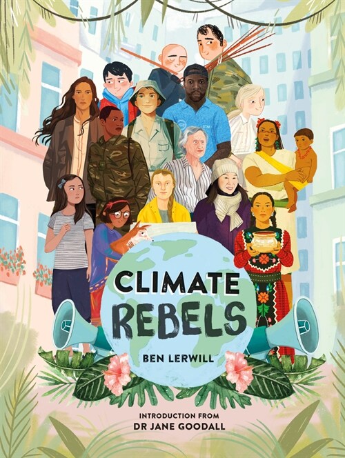 Climate Rebels (Hardcover)