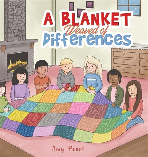A Blanket Weaved of Differences (Hardcover)