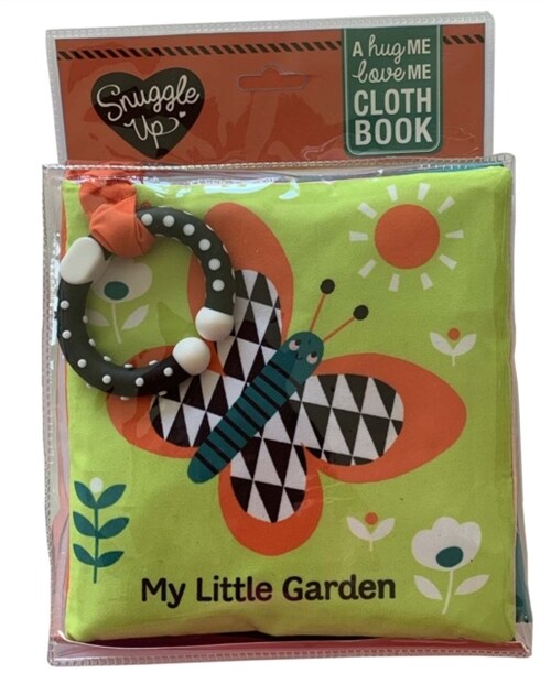 My Little Garden : A Hug Me, Love Me Cloth Book (Rag book)