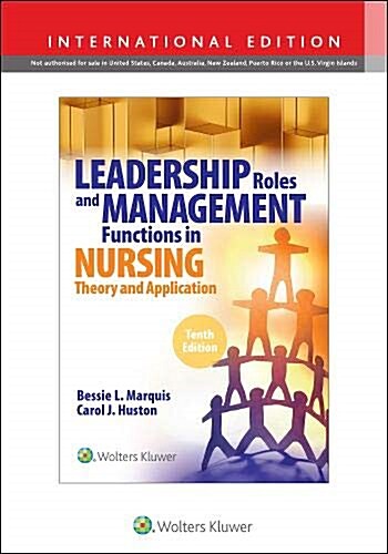 Leadership Roles and Management Functions in Nursing (Paperback, 10th)