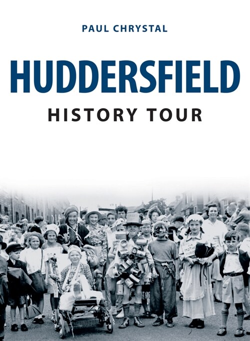 Huddersfield History Tour (Paperback)