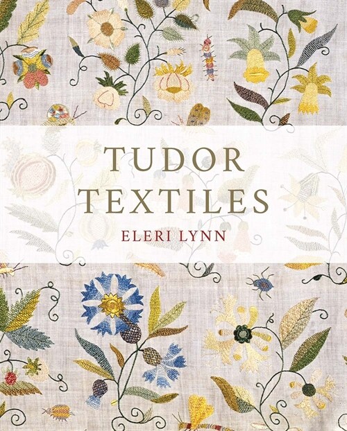 Tudor Textiles (Hardcover)