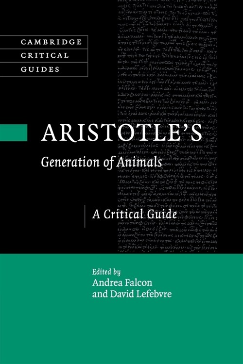 Aristotles Generation of Animals : A Critical Guide (Paperback)