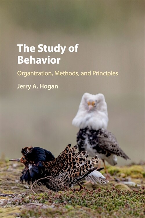 The Study of Behavior : Organization, Methods, and Principles (Paperback)