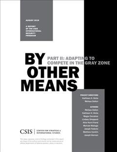 By Other Means Part II:: Adapting to Compete in the Gray Zone (Paperback)