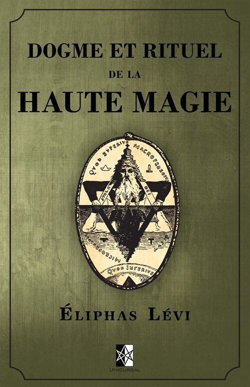 Dogme et Rituel de la Haute Magie: (oeuvre compl?e vol.1 & vol.2) (Paperback)