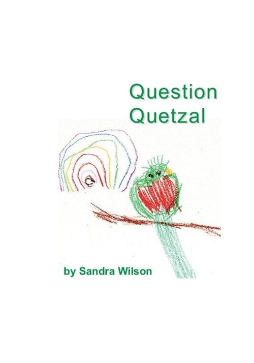 Question Quetzal (Paperback)