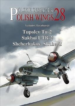 Tupolev Tu-2, Sukhoi Utb-2, Shcherbakov Shche-2 (Paperback)