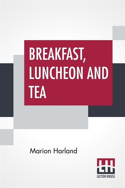 Breakfast, Luncheon And Tea (Paperback)