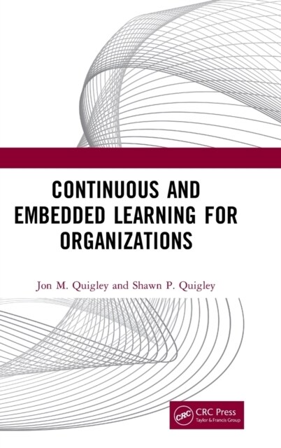 Continuous and Embedded Learning for Organizations (Hardcover, 1)