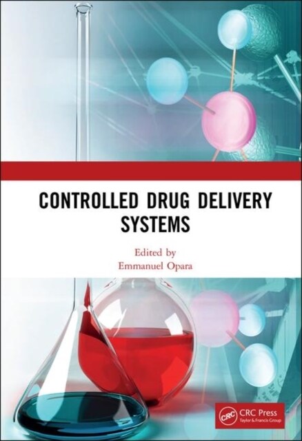 Controlled Drug Delivery Systems (Hardcover, 1)