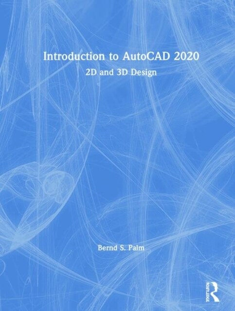 Introduction to AutoCAD 2020 : 2D and 3D Design (Hardcover)