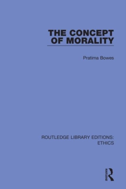 The Concept of Morality (Hardcover, 1)