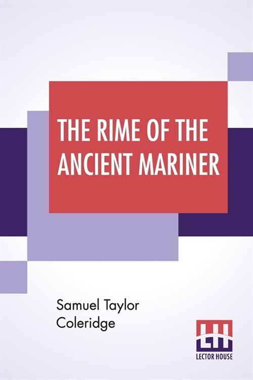 The Rime Of The Ancient Mariner: In Seven Parts (Paperback)