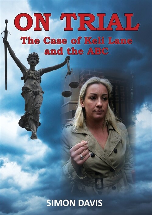 On Trial: The Case of Keli Lane and the ABC (Paperback)