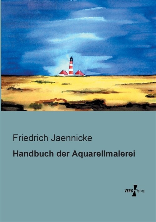 Handbuch der Aquarellmalerei (Paperback)