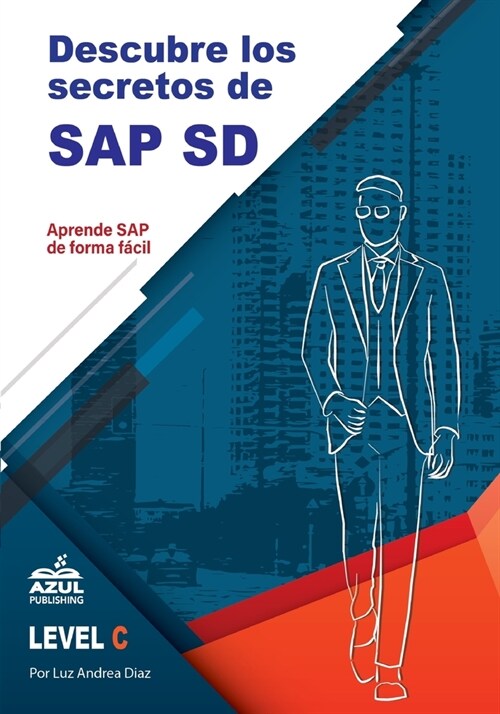 Descubre los secretos de SAP Ventas y distribucion (Paperback, Edicion)