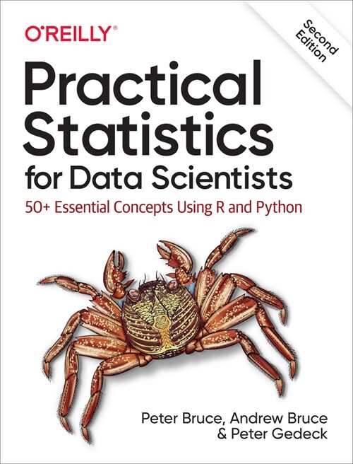 Practical Statistics for Data Scientists: 50+ Essential Concepts Using R and Python (Paperback, 2)