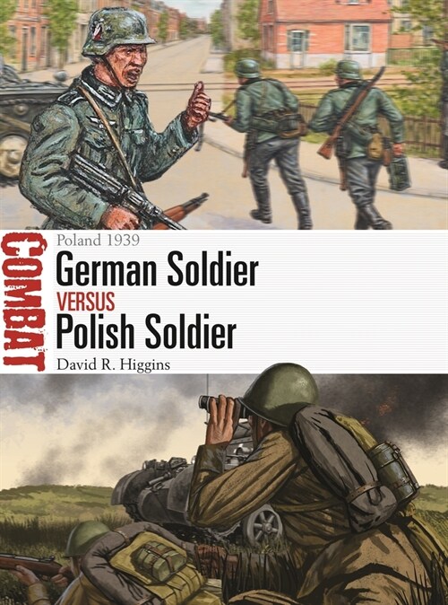 German Soldier Vs Polish Soldier : Poland 1939 (Paperback)