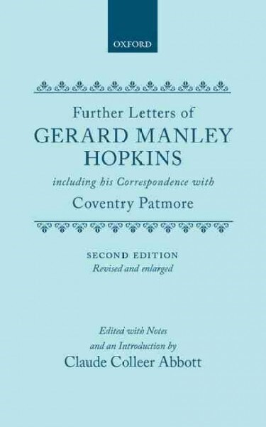 further Letters of Gerard Manley Hopkins : Including Many new Letters Discovered in 1952 (Hardcover)