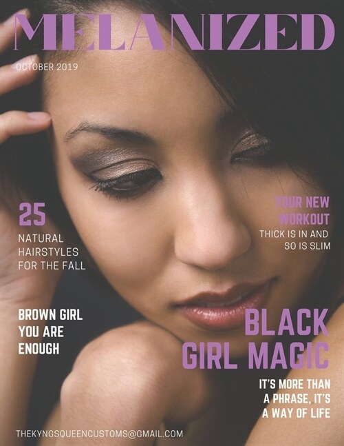 Melanized: Faux Magazine for black women. Large lined notebook with beautiful glossy cover for african american women of color (Paperback)
