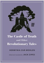 The Castle of Truth and Other Revolutionary Tales (Paperback)