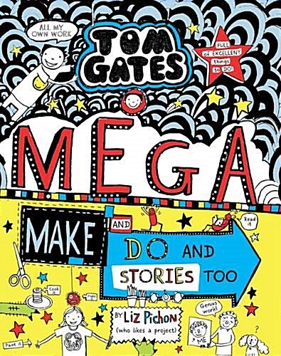 Tom Gates: Mega Make and Do and Stories Too! (Paperback)