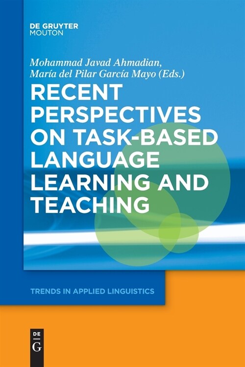 Recent Perspectives on Task-Based Language Learning and Teaching (Paperback)