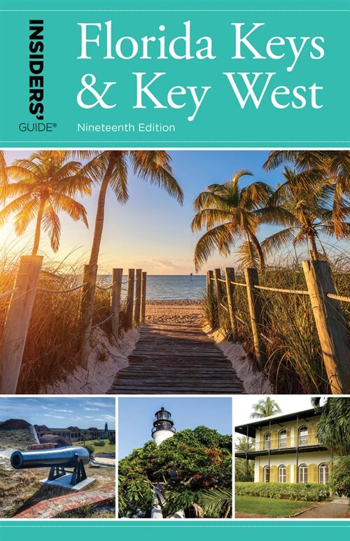 Insiders Guide(r) to Florida Keys & Key West (Paperback, 19)