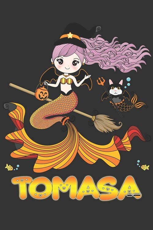 Tomasa: Tomasa Halloween Beautiful Mermaid Witch Want To Create An Emotional Moment For Tomasa?, Show Tomasa You Care With Thi (Paperback)