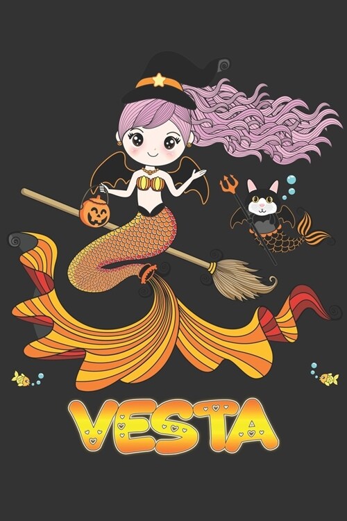 Vesta: Vesta Halloween Beautiful Mermaid Witch Want To Create An Emotional Moment For Vesta?, Show Vesta You Care With This P (Paperback)