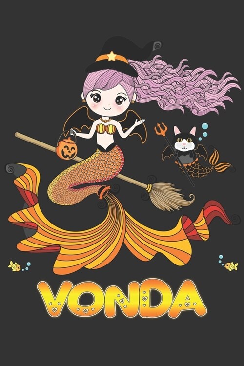 Vonda: Vonda Halloween Beautiful Mermaid Witch Want To Create An Emotional Moment For Vonda?, Show Vonda You Care With This P (Paperback)