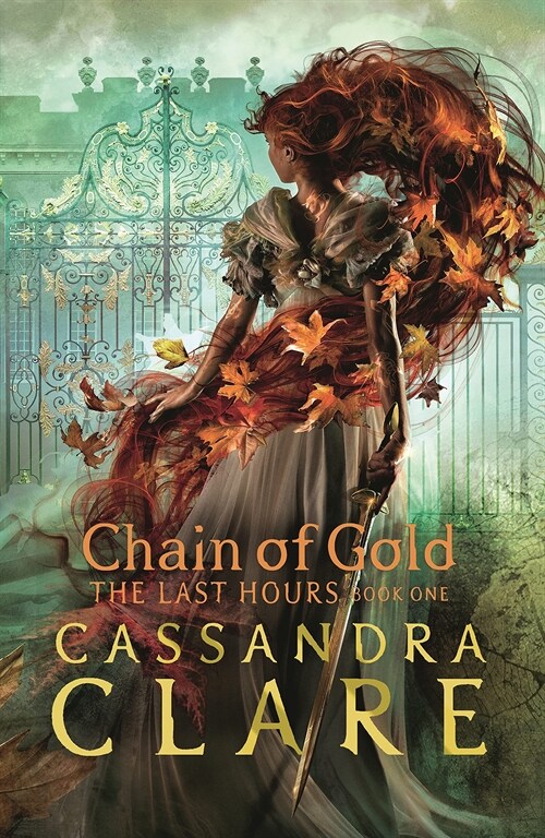 The Last Hours: Chain of Gold (Hardcover)