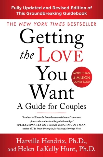 Getting The Love You Want Revised Edition : A Guide for Couples (Paperback)