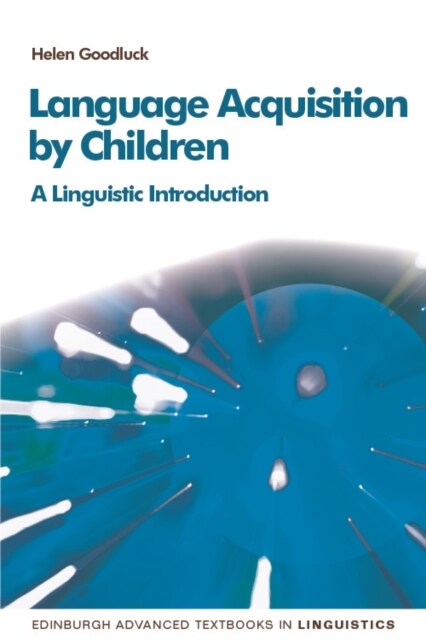 Language Acquisition : A Linguistic Introduction, 2nd Edition (Hardcover)