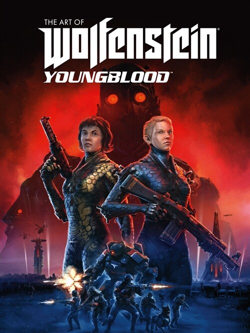 The Art of Wolfenstein: Youngblood (Hardcover)
