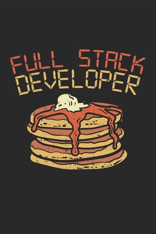 Full Stack Developer: Programmer Coding. Ruled Composition Notebook to Take Notes at Work. Lined Bullet Point Diary, To-Do-List or Journal F (Paperback)