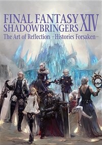 Final Fantasy XIV : Shadowbringers (Paperback) - 파이널 판타지 XIV : 칠흑의 반역자