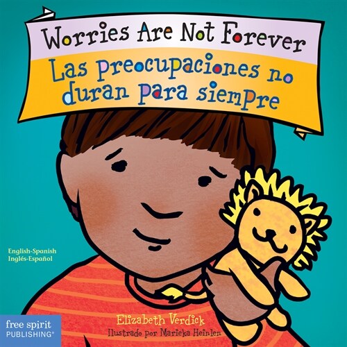 Worries Are Not Forever / Las Preocupaciones No Duran Para Siempre Board Book (Board Books)