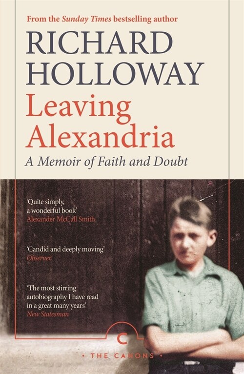 Leaving Alexandria : A Memoir of Faith and Doubt (Paperback, Main - Canons)