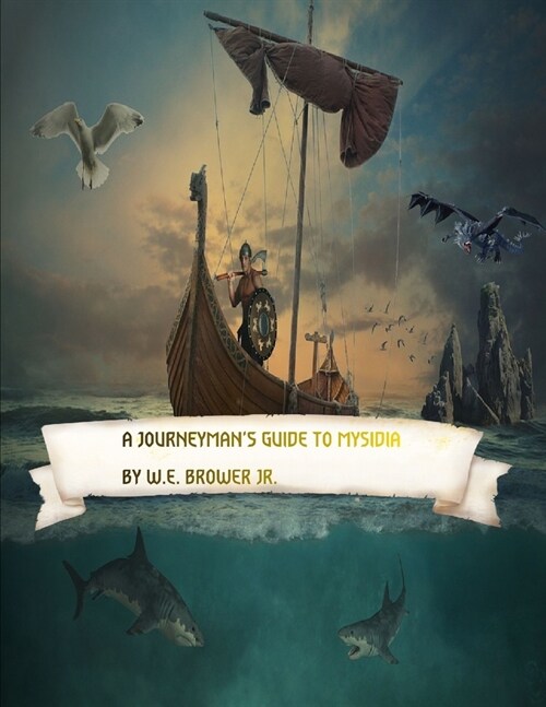 A Journeymans Guide to Mysidia (Paperback)
