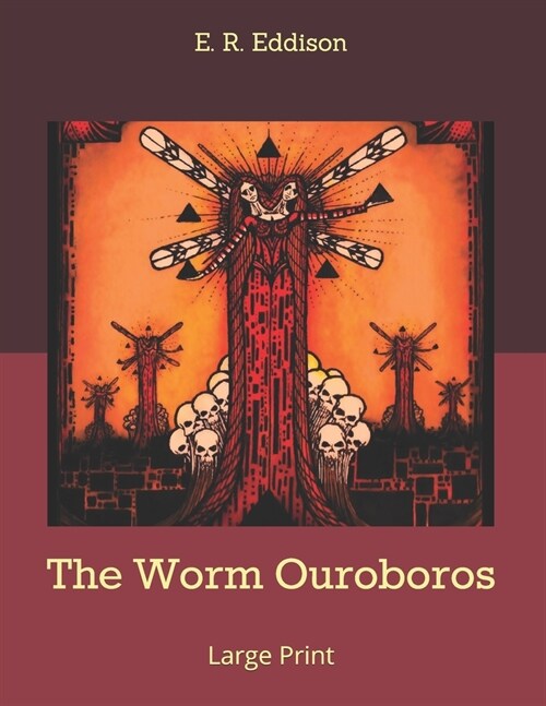 The Worm Ouroboros: Large Print (Paperback)