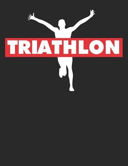 Mein Triathlontagebuch: Trainingstagebuch f? alle Triathleten ♦ Laufen, Schwimmen, Radfahren ♦ Logbuch f? ?er 300 Eintr?e b (Paperback)