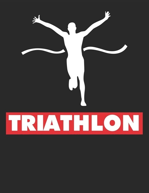 Mein Triathlontagebuch: Trainingstagebuch f? alle Triathleten ♦ Laufen, Schwimmen, Radfahren ♦ Logbuch f? ?er 300 Eintr?e b (Paperback)