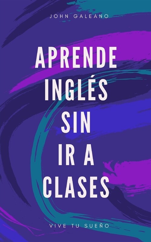 Aprende ingles sin ir a clases Edicion bolsillo: (Edici? Bolsillo) (Paperback)