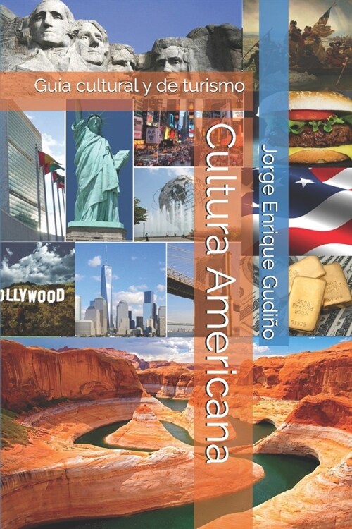 Cultura Americana: Gu? cultural y de turismo (Paperback)
