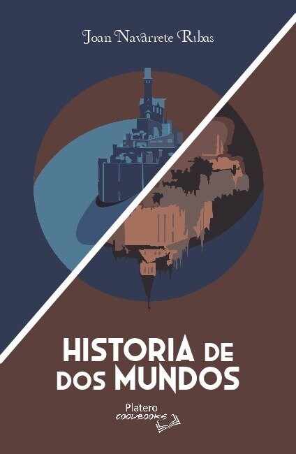 HISTORIA DE DOS MUNDOS (Book)