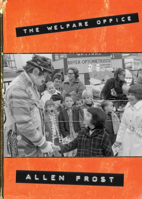 The Welfare Office (Paperback)